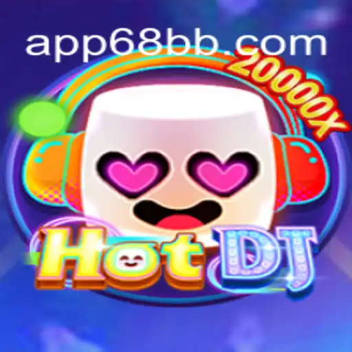 HotDJ: A Revolutionary Gaming Experience with 68BB.com Oficial Slots Brasil #1
