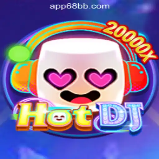 HotDJ: A Revolutionary Gaming Experience with 68BB.com Oficial Slots Brasil #1